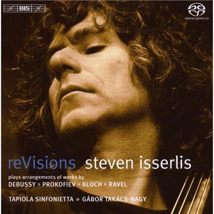 Steven Isserlis & Debussy / Ravel / Prokofieff - Revisions (SACD)