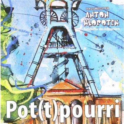 Anton Klopotek - Pot(T)Pourri
