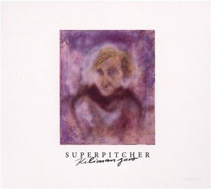 Superpitcher - Kilimanjaro