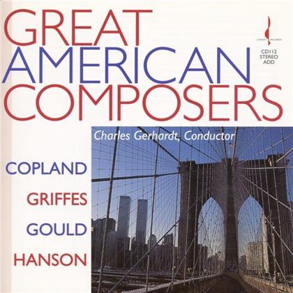 Charles Gerhardt & Copland / Gould / Hanson / Griffith - Great American Composers