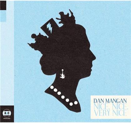 Dan Mangan - Nice Nice Very Nice