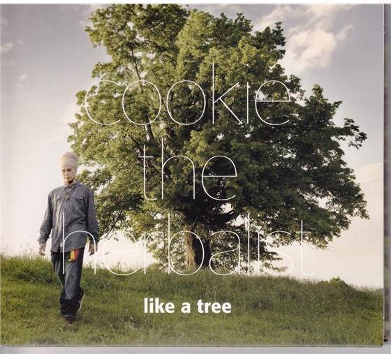 Cookie The Herbalist - Like A Tree
