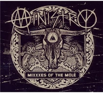 Ministry - Mixxxes Of The Mole