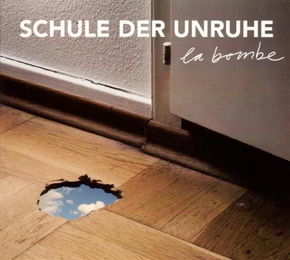 Schule Der Unruhe (Kutti Mc) - La Bombe