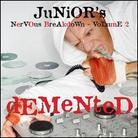 Junior Vasquez - Junior's Nervous Breakdown 2: Demented