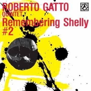 Roberto Gatto - Remembering Shelly No.2 - Live