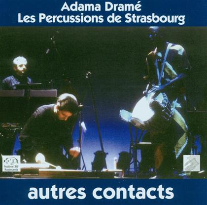 Drame Adame, Djembe / Perc.De Strasbourg & Jean-Pierre Drouet - Autres Contacts