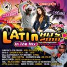 Latin Hits 2010 - Various - In The Mix