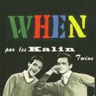 The Kalin Twins - When - Papersleeve