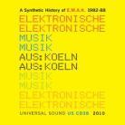E.M.A.K. - Electronische Musik Au History 1982-88