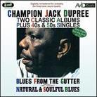 Champion Jack Dupree - Blues From The Gutter/Natural & Soulful (2 CDs)