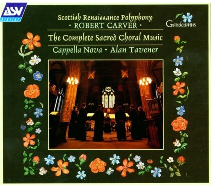 Tavener Alan / Cappella Nova & Robert Carver - Geistliche Werk, Das (3 CDs)