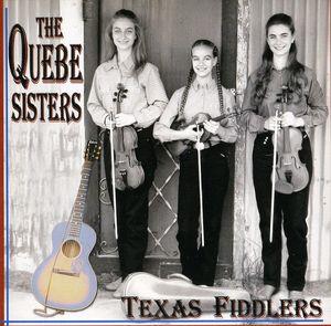 Quebe Sisters - Texan Fiddlers