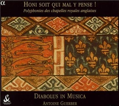 Diabolus In Musica, Diverse Mitelalter & Antoine Guerber - Honi Soit Qui Mal Y Pense!