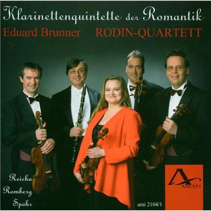Brunner Eduard / Rodin Quartett & Spohr Louis / Romberg / Reicha - Klarinettenquintette Aus Der Romantik