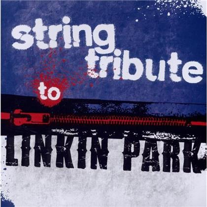 Tribute To Linkin Park - Various - String Tribute