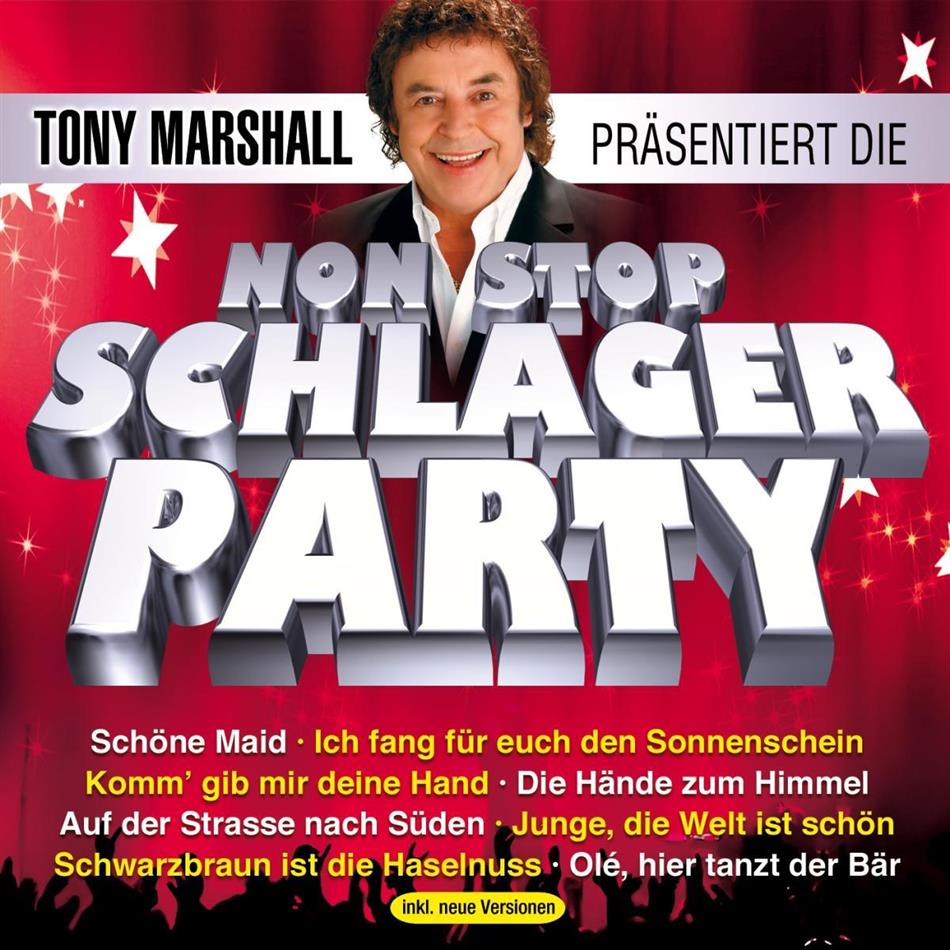 Tony Marshall - Präsentiert Die Nonstop Schlager...