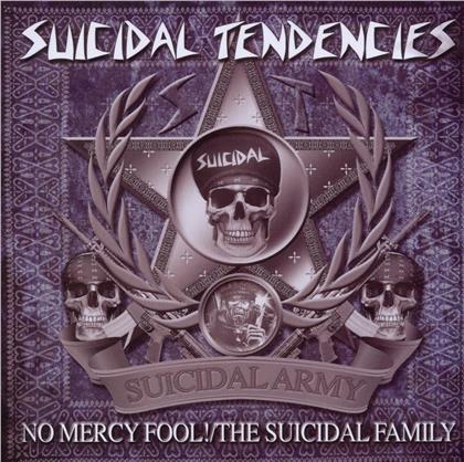 Suicidal Tendencies - No Mercy Fool/Suicidal For Life