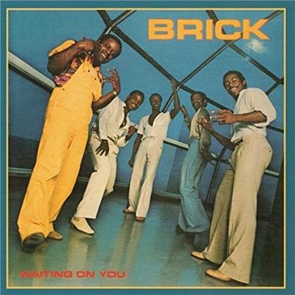 Brick - Waiting On You - & Bonustracks