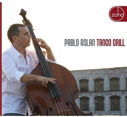 Pablo Aslan - Tango Grill