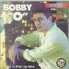 Bobby O - Best Of - How To Pick Up Girls