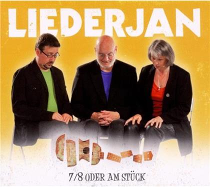 Liederjan - 7/8 Oder Am Stück