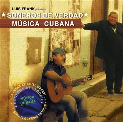 Soneros De Verdad - Musica Cubana
