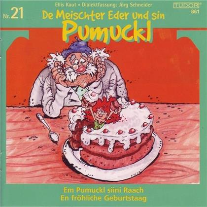 De Meischter Eder Und Sin Pumuckl - Folge 21- Rach-Geburtstag - Dialektfassung