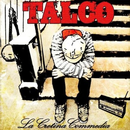 Talco - Cretina Commedia