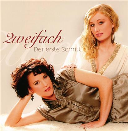 Zweifach - Der Erste Schritt