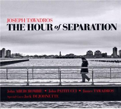 Joseph Tawadros - Hour Of Separation