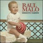Raul Malo (The Mavericks) - Sinners & Saints