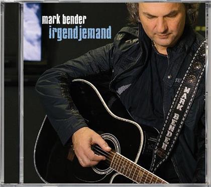 Mark Bender - Irgendjemand