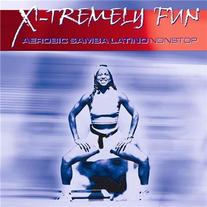 X-Tremly Fun - Aerobic Samba