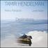 Tamir Hendelman - Destinations (Digipack)