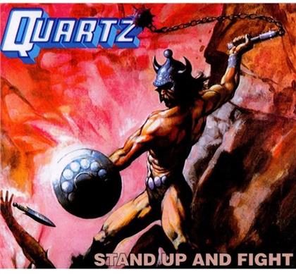 Quartz - Stand Up And Fight (Neuauflage)