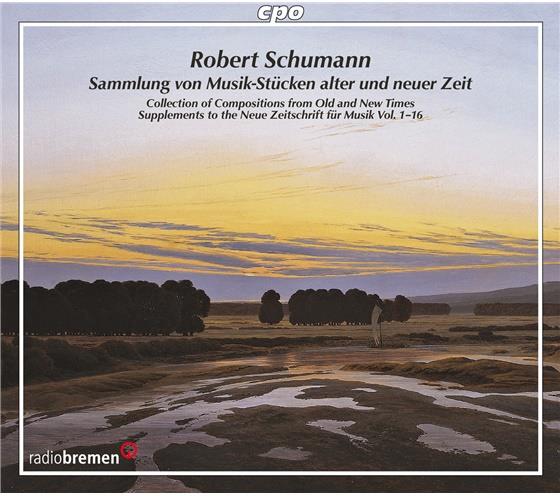 --- & Robert Schumann (1810-1856) - Sammlung Von Musikstücken Aus Alter Zeit (3 CDs)