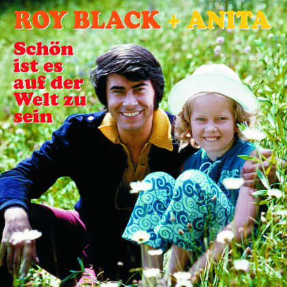 Roy Black & Anita - Schön Ist Es Auf Der Welt Zu Sein