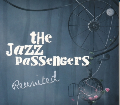 Jazz Passengers & Elvis Costello - Reunited