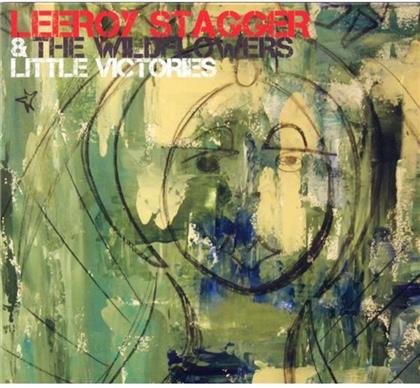 Leeroy Stagger - Little Victories