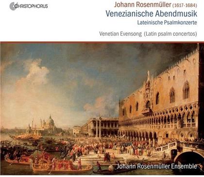 Johann Rosenmüller Ensemble & Johann Rosenmueler - Venezianische Abendmusik . Ven