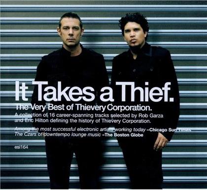 Thievery Corporation - It Takes A Thief - The Very Best Of