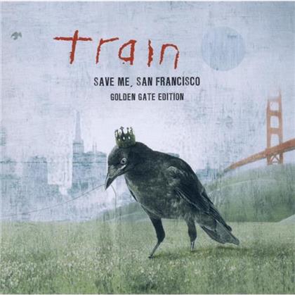 Train - Save Me San Francisco - Golden Gate (European Edition)