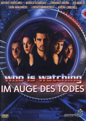 Who is Watching - Im Auges des Todes