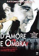 D'amore e d'ombra (1994)