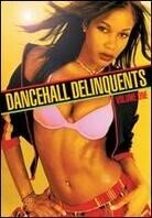 Various Artists - Dancehall Delinquents Vol. 1 (2 DVDs)