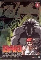 Baki the Grappler 1: Warrior reborn (Uncut)