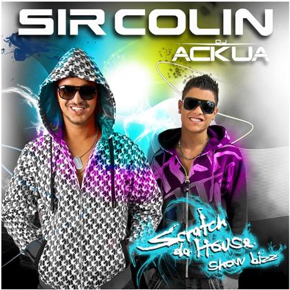 Sir Colin & Ackua - Scratch Da House Show Bizz (2 CDs)