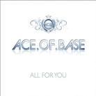Ace Of Base - All For You - 2Track
