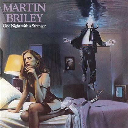 Martin Briley - One Night With A Stranger - Re-Release